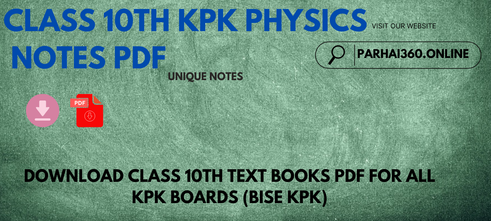 Class 10 KPK Physics Unique Professor Notes PDF